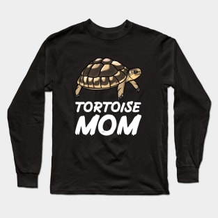 Tortoise Mom for Tortoise Lovers Long Sleeve T-Shirt